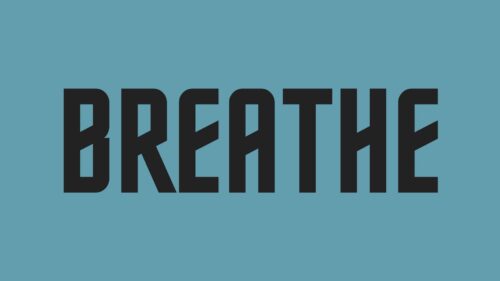 Breathe, Word, Inscription HD Wallpapers Download