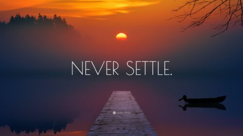 Never Change Motivational Typography Aesthetic Landscape 4K Desktop Wallpaper
