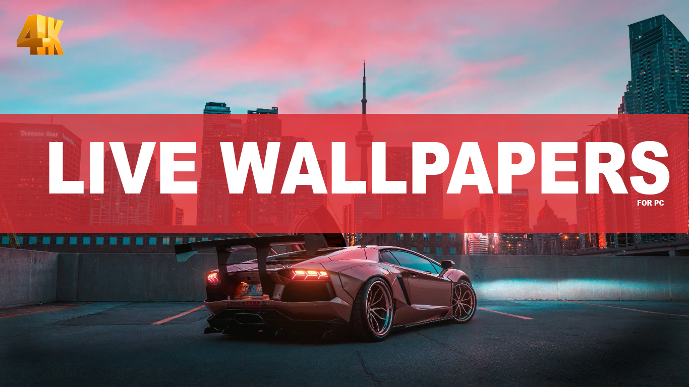 4k Live Wallpapers For Pc Free Download Latest Live Wallpapers