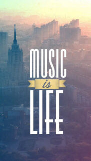 Music is Life Wallpapers Free Download For Your Device
