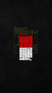 Brave Invincible Typography Minimalist Mobile Wallpaper in Black Red and White