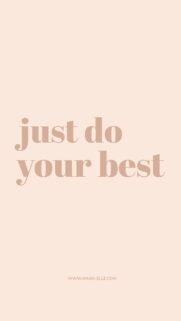 Just Do Your Best Aesthetic Motivational Quote Manifestation Wallpaper