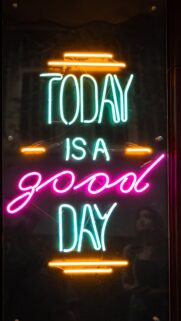 Today Is A Good Day Neon Sign Positive Affirmation Manifestation Wallpaper