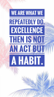 Inspirational Quote Wallpaper: Excellence Is A Habit Tropical Aesthetic Background