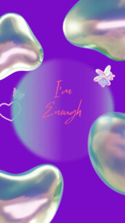 I’m Enough Iridescent Abstract Purple Mobile Wallpaper