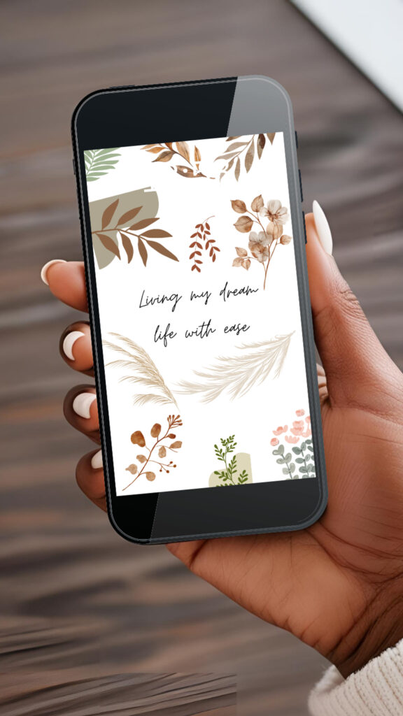 Living My Dream Life With Ease Aesthetic Botanical Manifestation Wallpaper