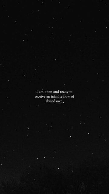Abundance Flow Manifestation Quote and Night Sky Spiritual Energy Wallpaper