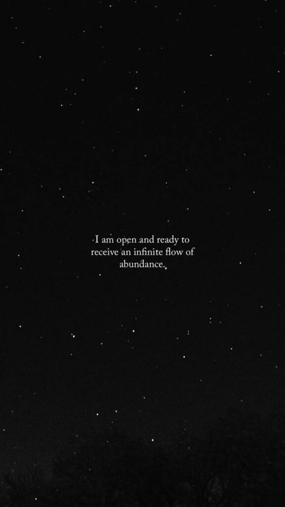 Abundance Flow Manifestation Quote and Night Sky Spiritual Energy Wallpaper