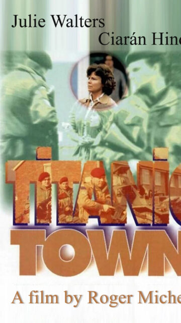 Titanic Town Movie Poster Portrait Mobile Wallpaper