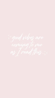 Good Vibes Manifestation Quote Aesthetic Phone Background Wallpaper