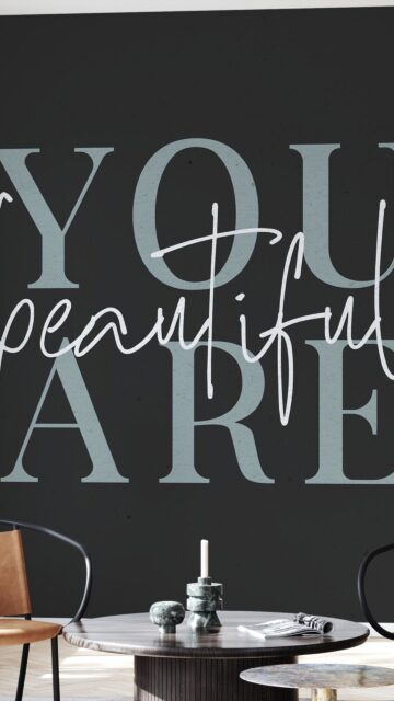 You Are Beautiful Affirmation Quote for Daily Manifestation Wallpaper