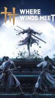 Where Winds Meet Wuxia Action Mobile Wallpaper