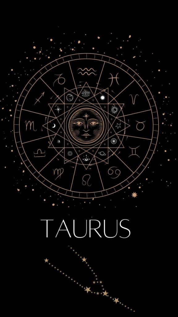 Taurus Earth Sign Zodiac Astrology and Constellation Phone Wallpaper