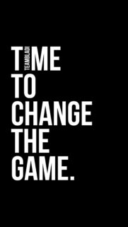Time To Change The Game Motivational Success Manifestation Desktop Wallpaper