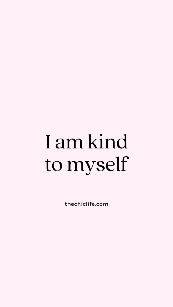 I Am Kind To Myself Affirmation Vision Board Phone Wallpaper
