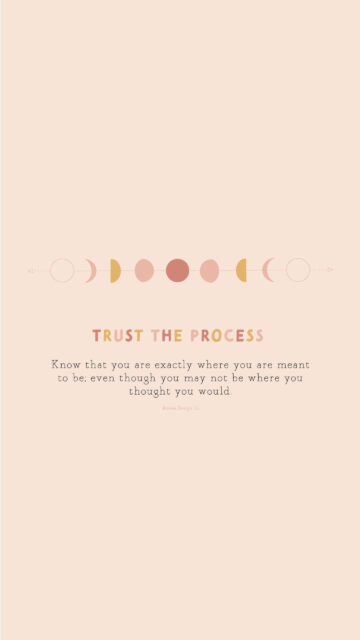 Moon Phase Trust the Process Aesthetic Affirmation Wallpaper