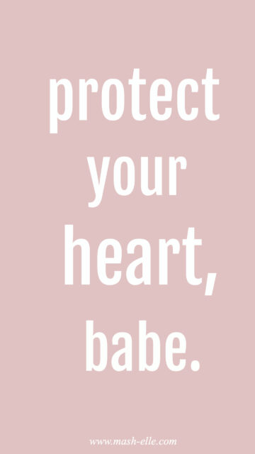 Protect Your Heart Self Love Manifestation Reminder Aesthetic Phone Wallpaper