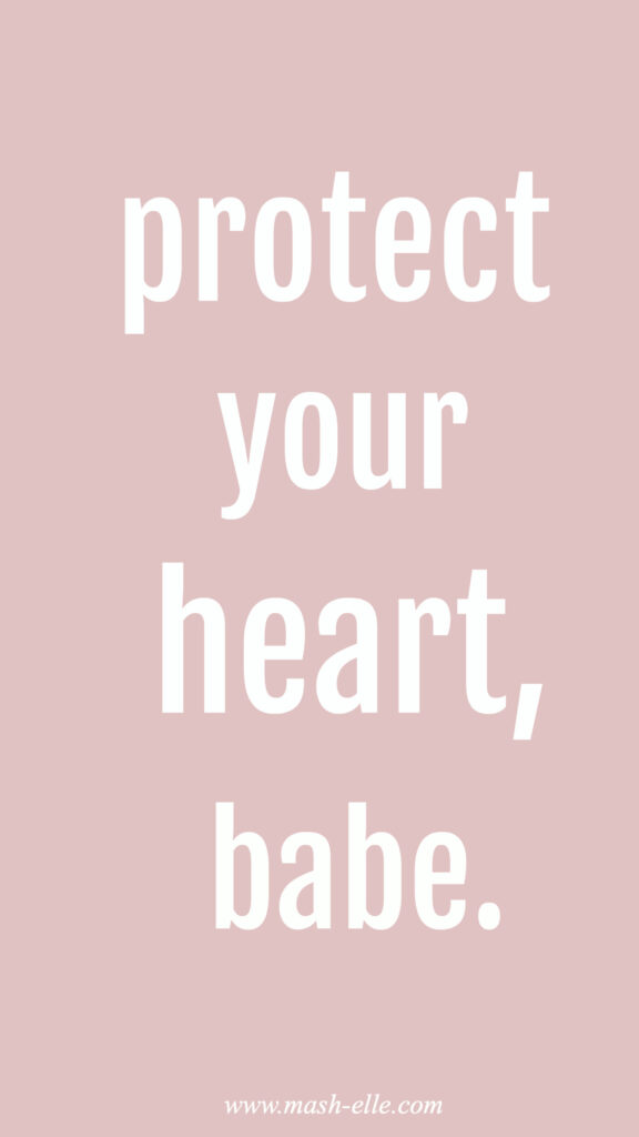 Protect Your Heart Self Love Manifestation Reminder Aesthetic Phone Wallpaper