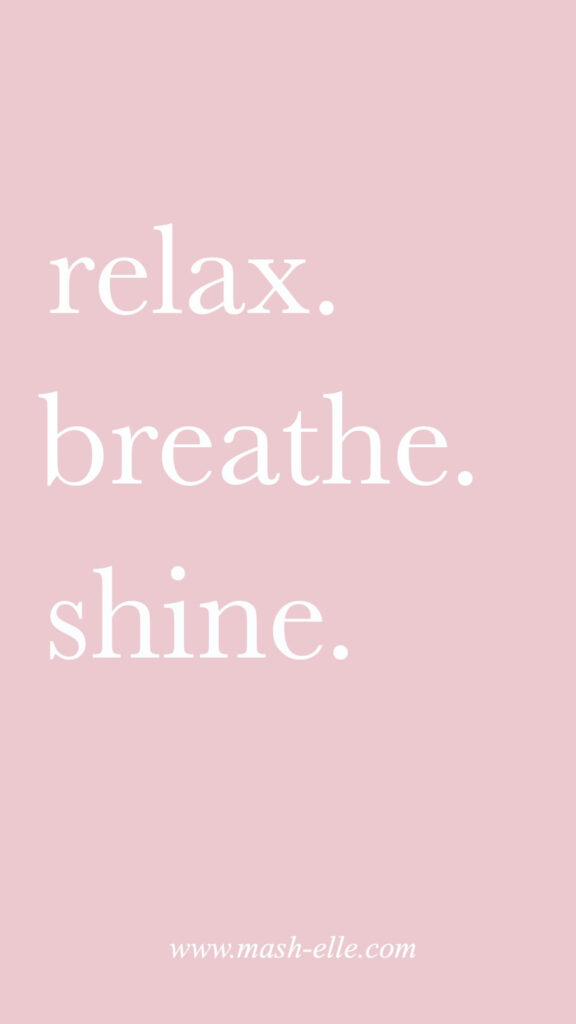 Minimalist Pink Aesthetic Relax Breathe Shine Affirmation Vision Board Wallpaper