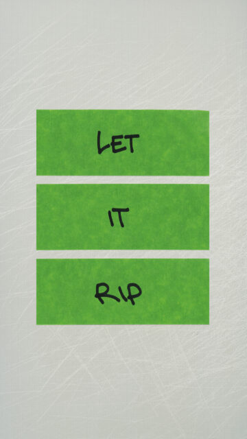Minimalist Green Let It Rip Typography Mobile Wallpaper