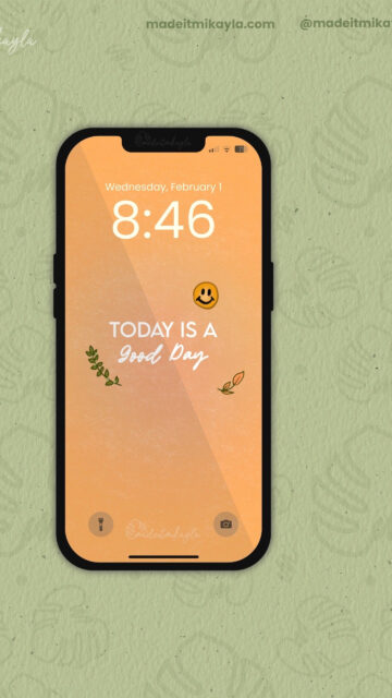 Positive Affirmation Aesthetic Today Is A Good Day Manifestation Wallpaper