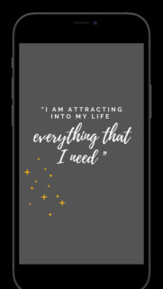 I Am Attracting Everything I Need Positive Affirmation Manifestation Wallpaper