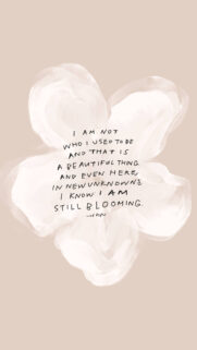 Still Blooming Positive Affirmation Aesthetic Phone Wallpaper