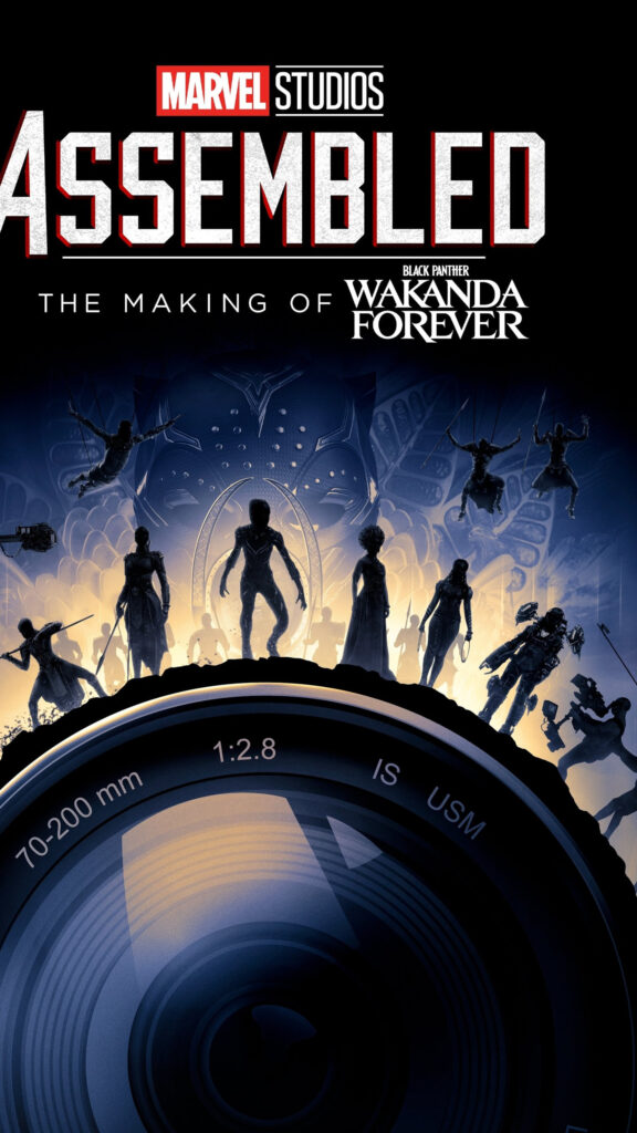 Marvel Studios Assembled Wakanda Forever Camera Lens Mobile Wallpaper