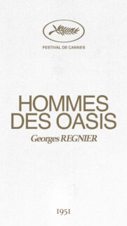 Festival de Cannes Georges Regnier Hommes des Oasis Mobile Wallpaper