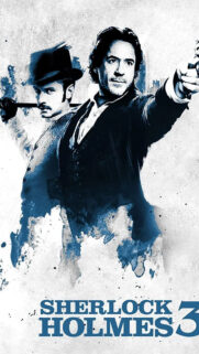 Sherlock Holmes 3 Robert Downey Jr. and Jude Law Mobile Wallpaper