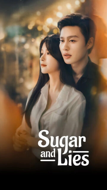 Romantic Drama Sugar and Lies Mobile Wallpaper
