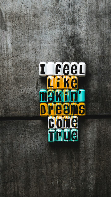I Feel Like Makin Dreams Come True Affirmation Manifestation Wallpaper
