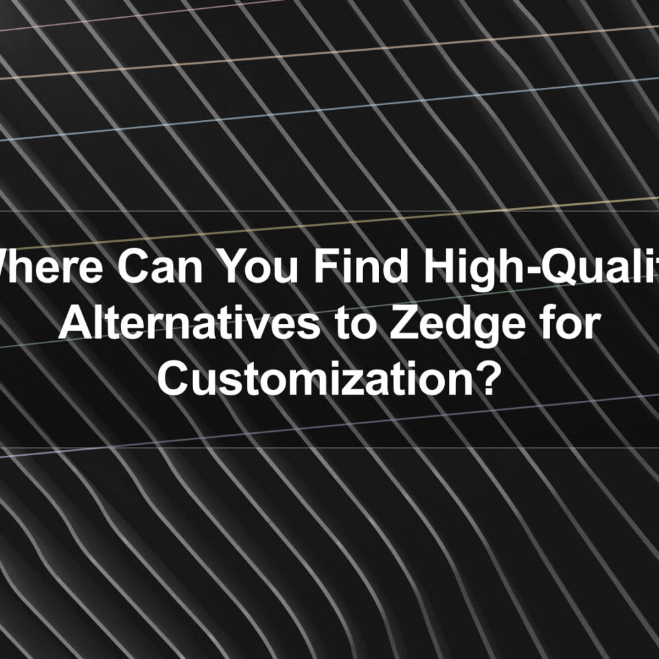 Where Can You Find High-Quality Alternatives to Zedge for Customization?