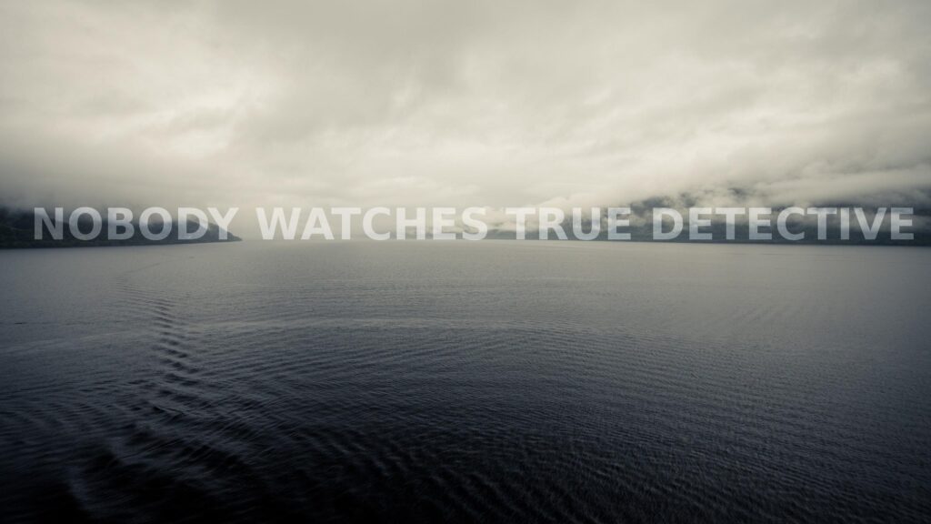 Misty Lake Landscape with True Detective Typography 4K Desktop Wallpaper