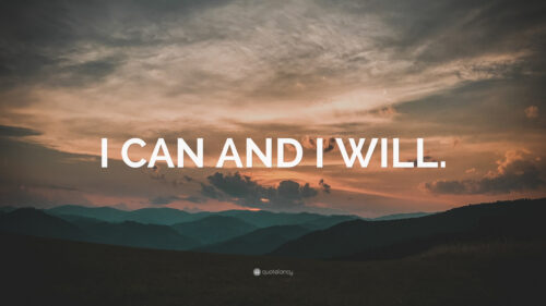 I CAN AND I WILL Motivational Landscape 4K Desktop Wallpaper